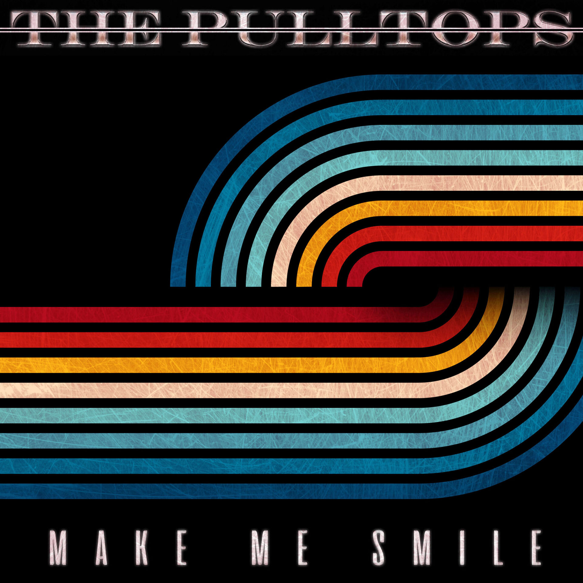 Cover art for Make Me Smile by The Pulltops