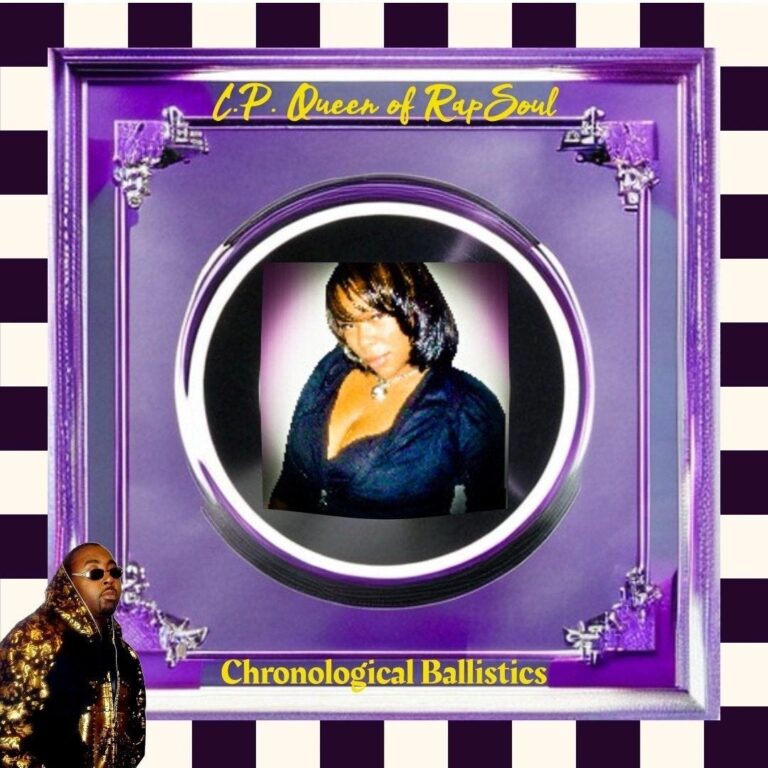 Chronological ballistics by C.P. QUEEN OF RAPSOUL album cover art