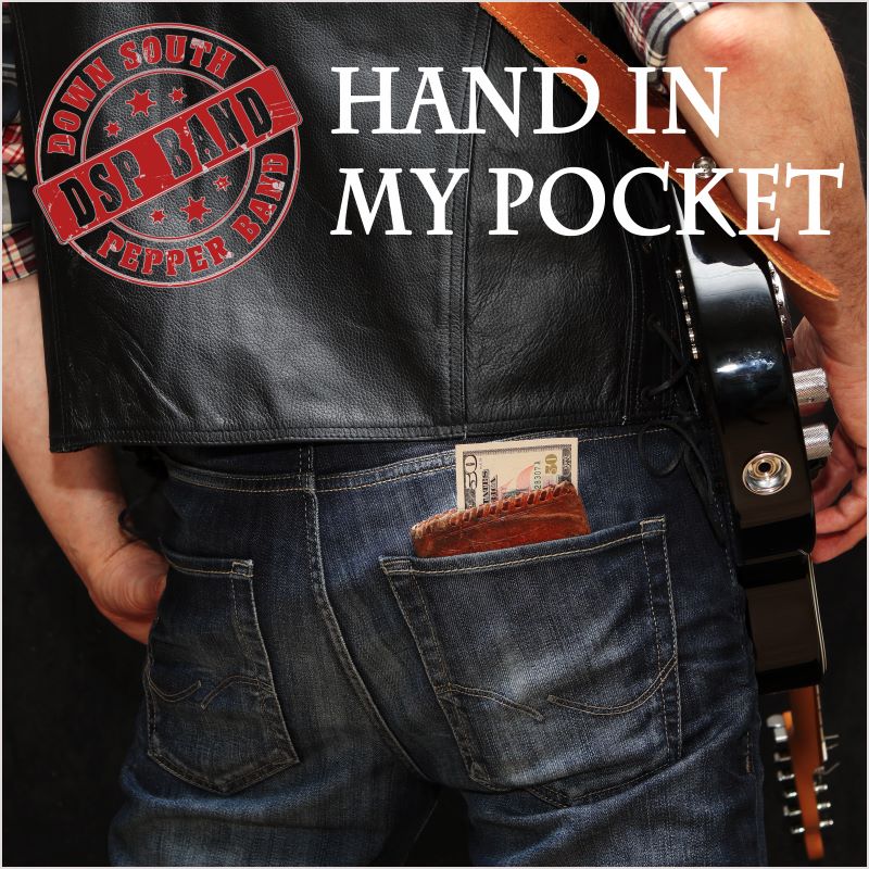 Hand in My Pocket by Down South Pepper Band cover artwork