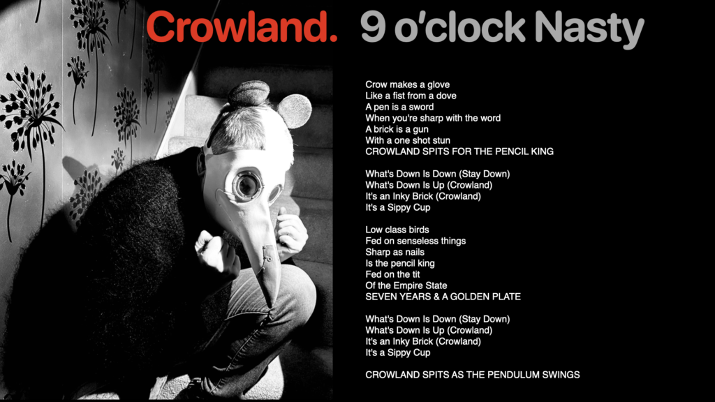 9 O'CLOCK NASTY with Crowland