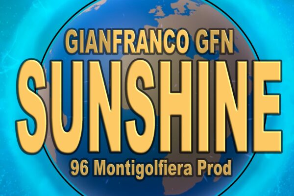 Sunshine (And I Had a Dream) by Gianfranco GFN cover artwork