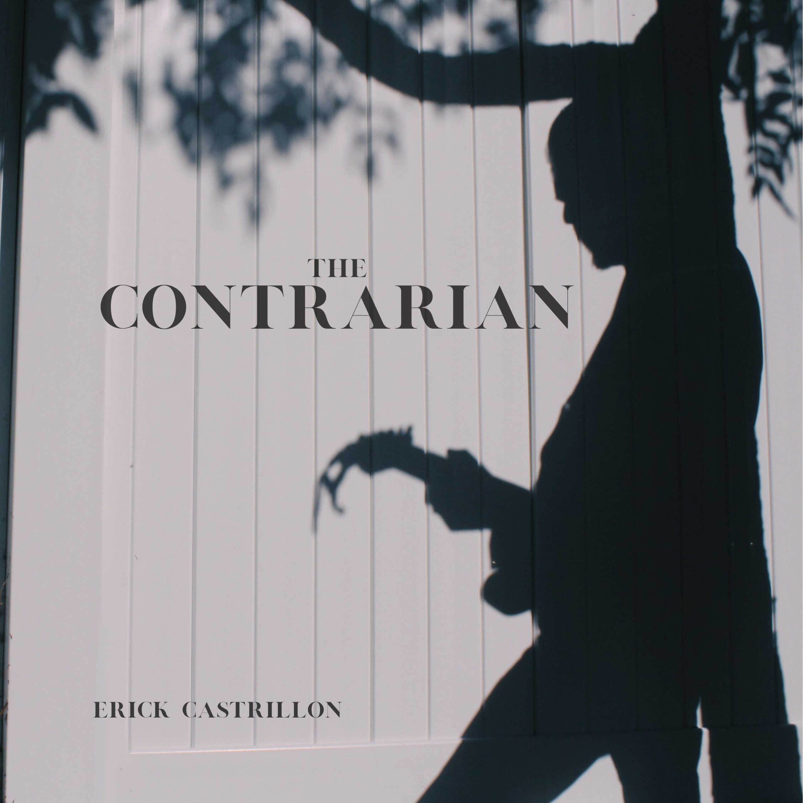 The Contrarian by Erick Castrillon cover art