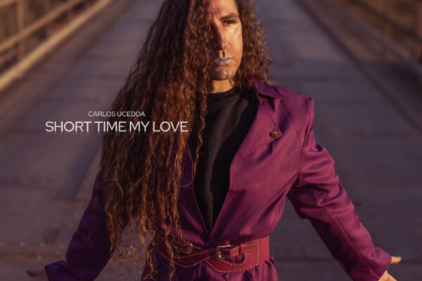Short Time My Love by Carlos Ucedda cover art