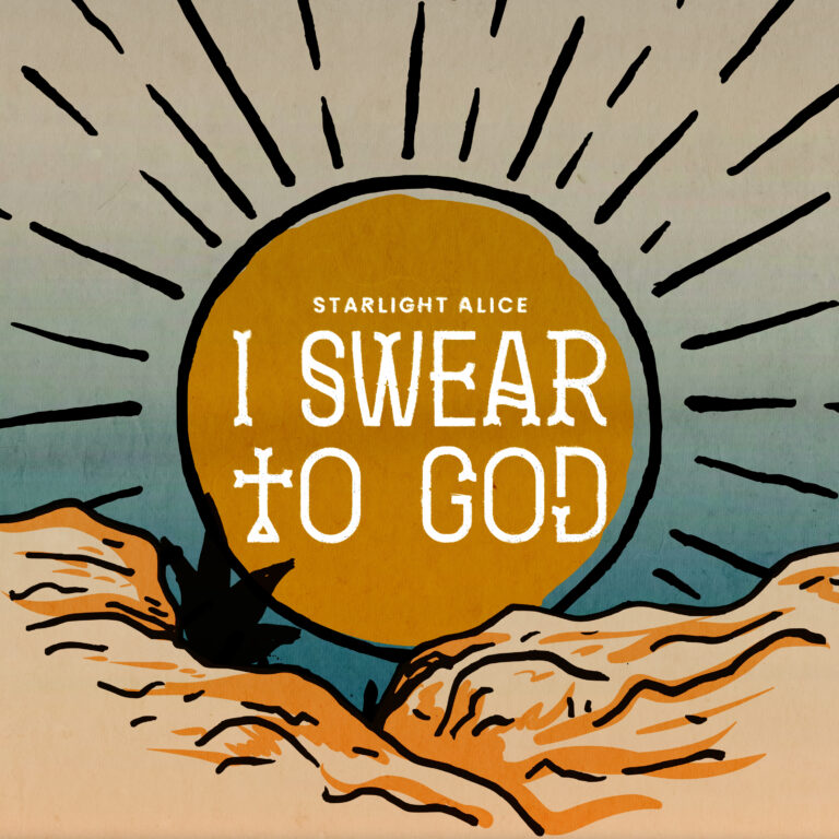 I Swear To God (You're Never Getting Out) by Starlight Alice cover art