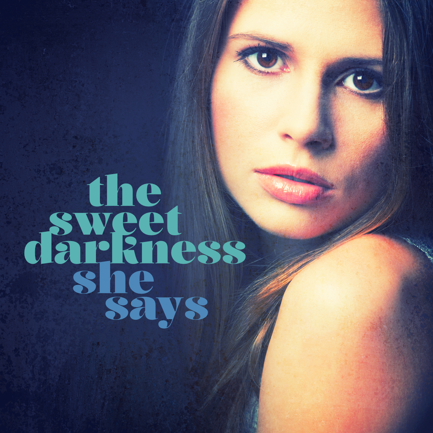 She says by The Sweet Darkness, Gordon Gilette cover art