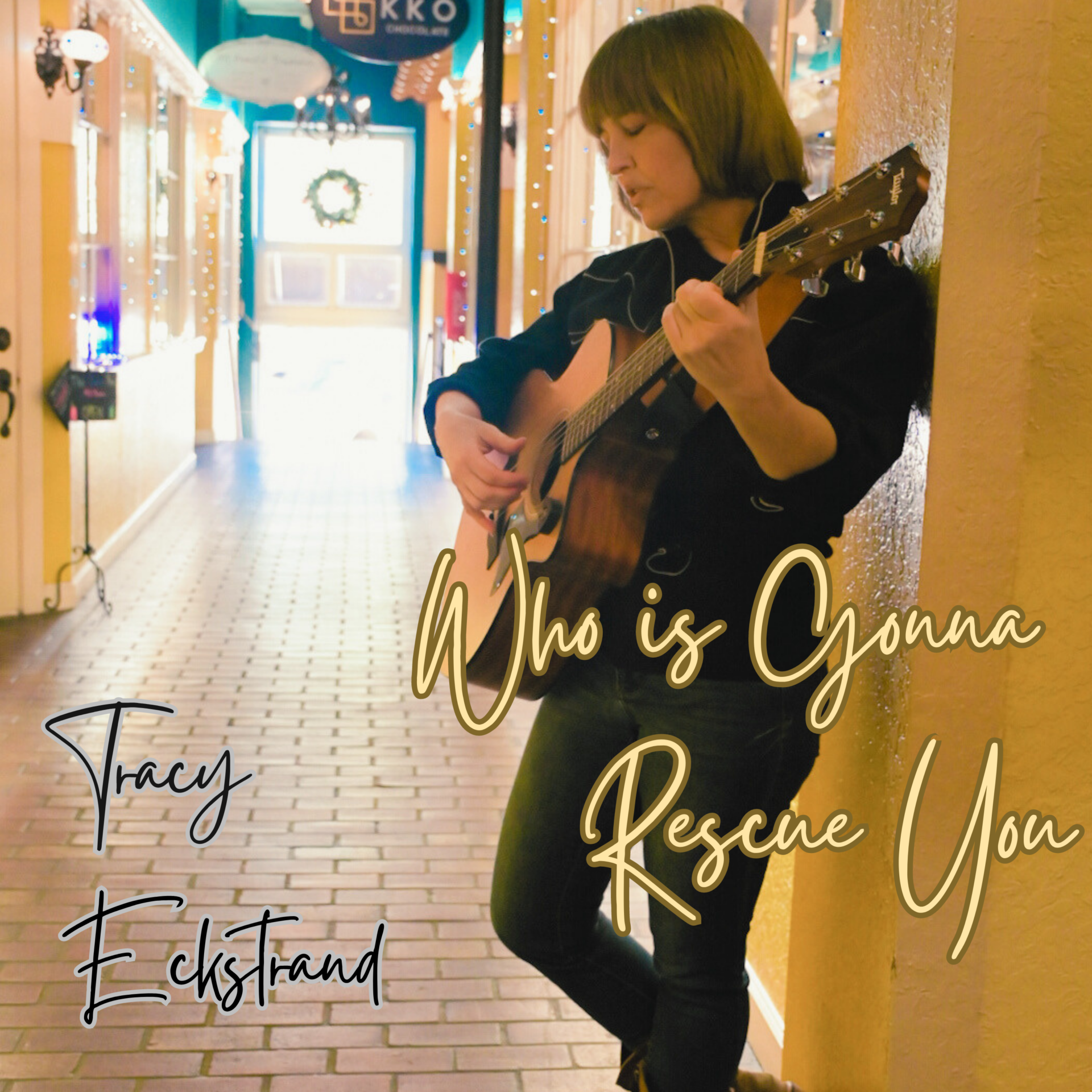 Who Is Gonna Rescue You by Tracy Eckstrand EP cover art
