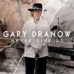 Never Give Up by Gary Dranow pictureGary Dranow and The Manic Emotions cover art