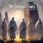 The Shining Ones by The Star Prairie Project cover art