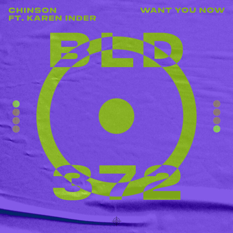 Want You Now by CHINSON ft Karen Inder, BLD372 cover art