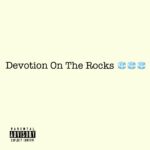 Devotion In The Rocks album by Devon Fouch cover art