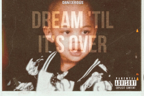 Dream 'Til It's Over by VINNIE-DANGEROUS cover art