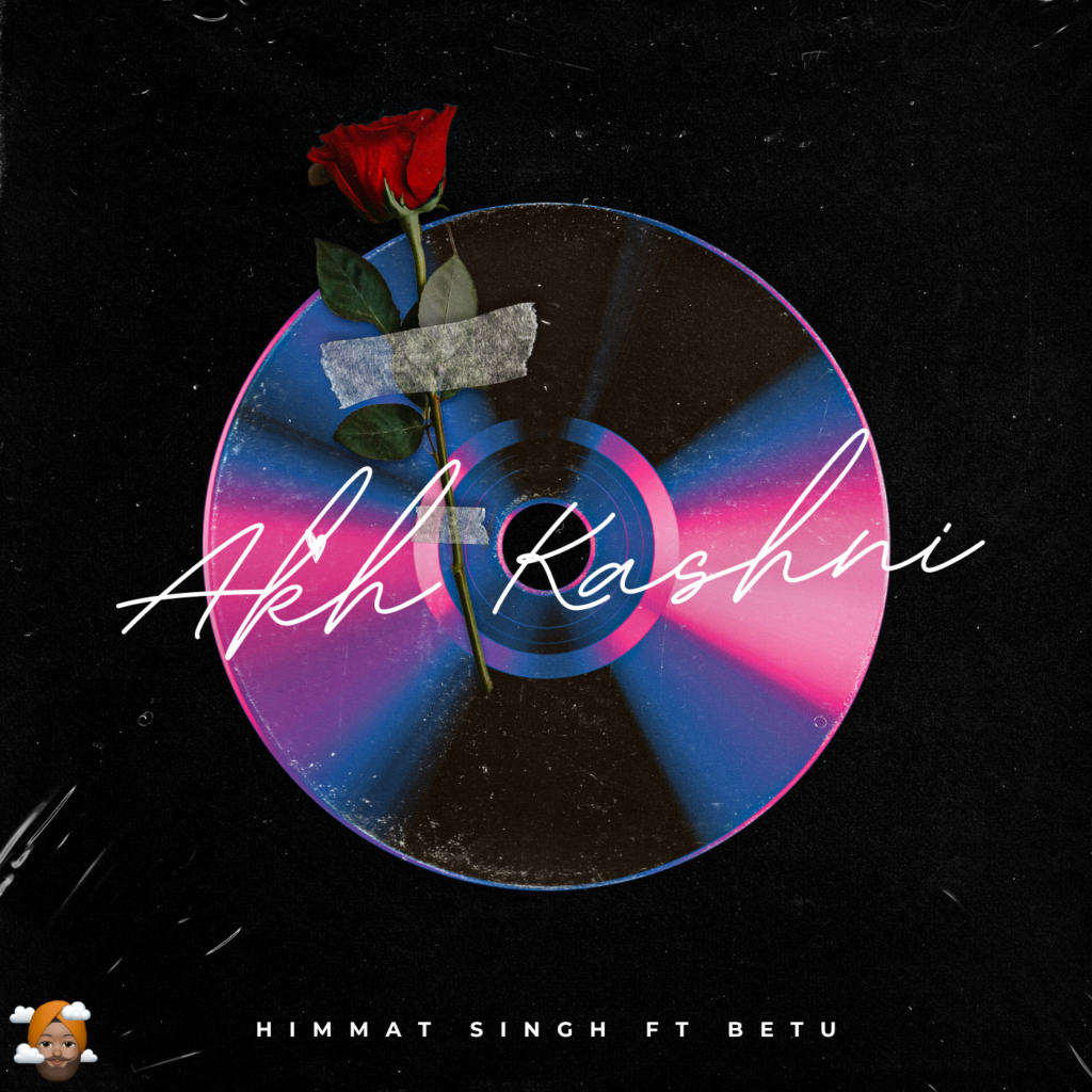 Akh Kash by Himmat Singh featuring Betu