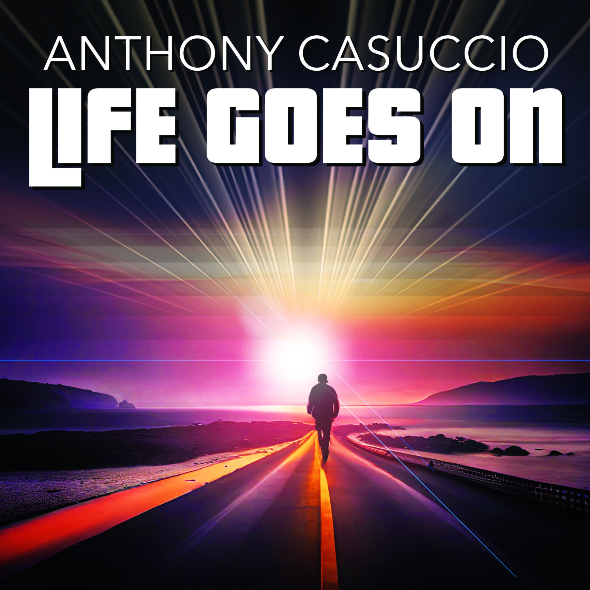 LIFE GOES ON album by Anthony Casuccio cover art