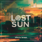 Lost Sun by Charlie Brown song's cover art