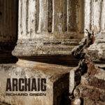 Archaic by Richard Green cover art