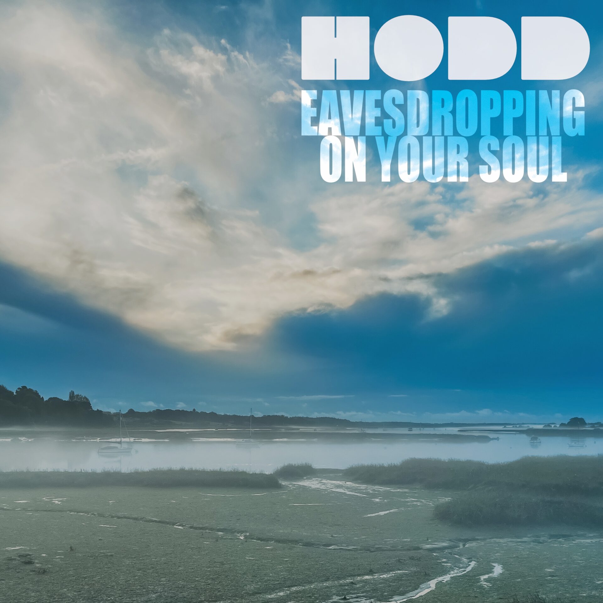 Eavesdropping on Your Soul by HODD