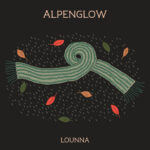 Alpenglow by LOUNNA single cover art