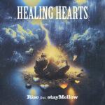 Healing Hearts by RISE cover art