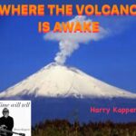 Where the volcano is awake by Harry Kappen cover art