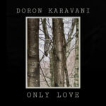 Only Love by Doron Karavani cover art