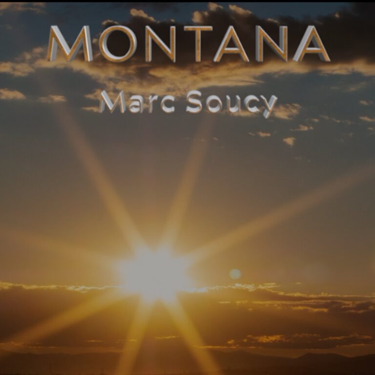 Montana by Marc Soucy cover art