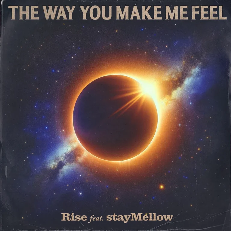 The Way You Make Me Feel by RISE band song cover art