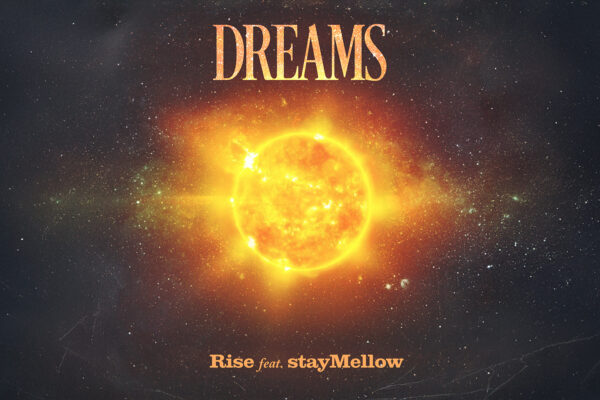 Dream by Rise feat. stayMellow cover art
