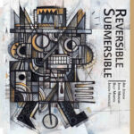 REVERSIBLE SUBMERSIBLE by Ari Joshua cover art