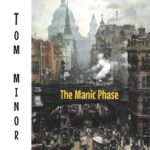 The Manic Phase by Tom Minor cover art