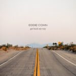 Get Back My Way by Eddie Cohn
