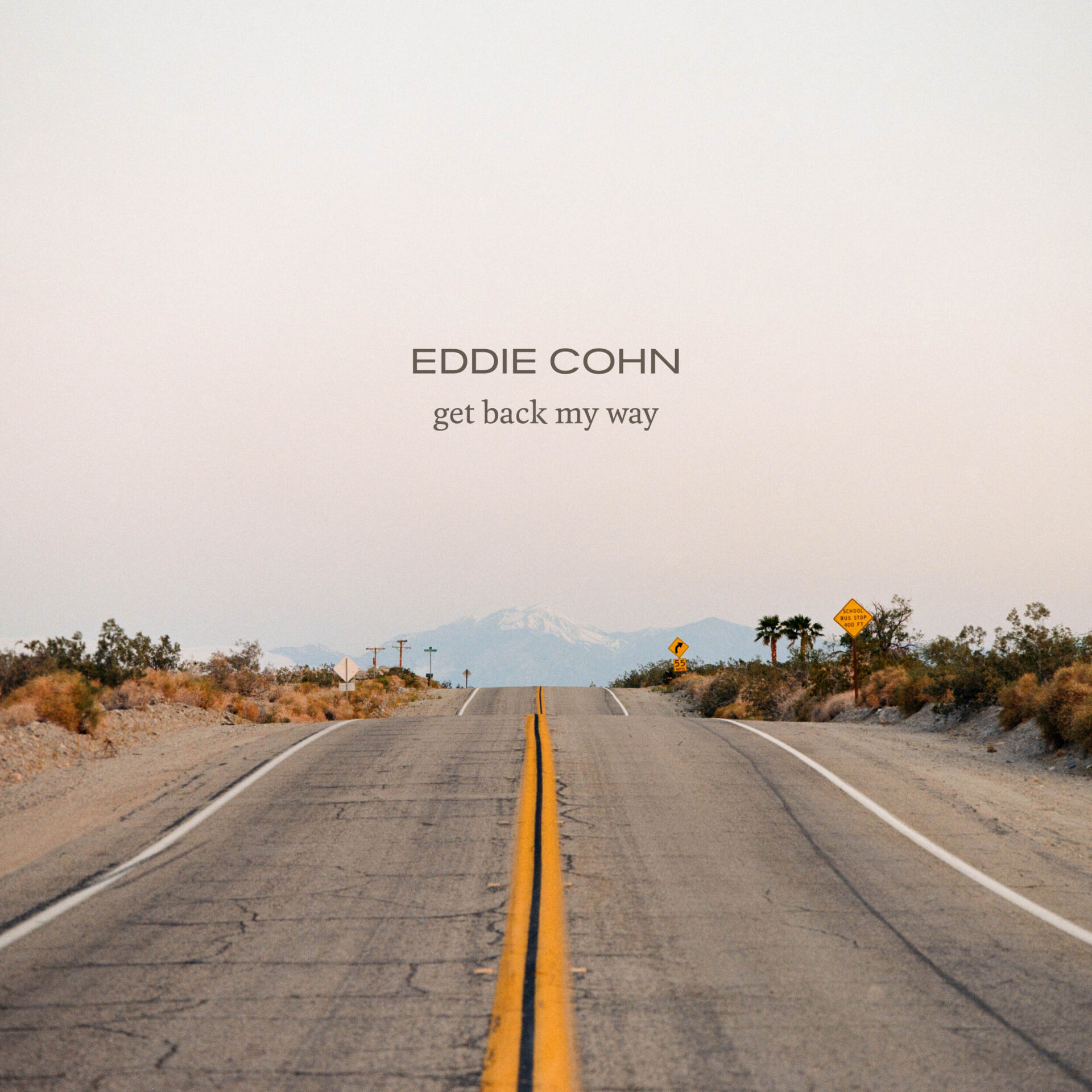Get Back My Way by Eddie Cohn