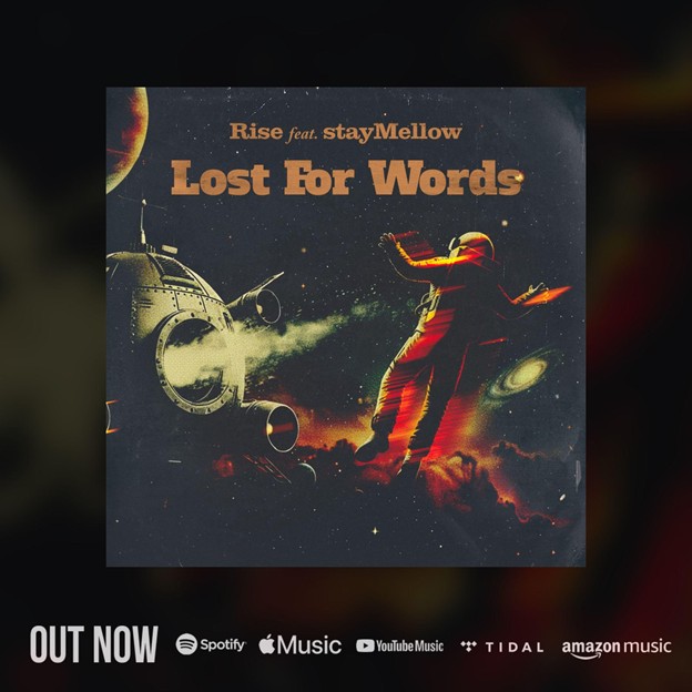 RISE Lost For Words out now