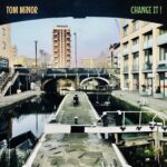 Change It by Tom Minor cover art