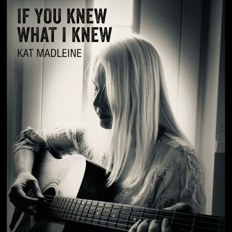 Kat Madleine IfYouKnewWhatIKnew cover art