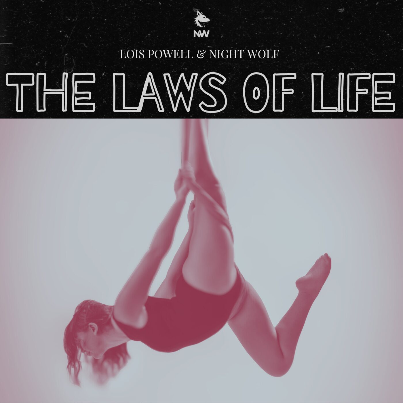 The Laws Of Life Single Cover by Night Wolf feat. Lois Powell