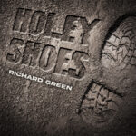 holey shoes by Richard Green finale cover art