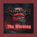 The Warning by Sweet Mess Cover Art