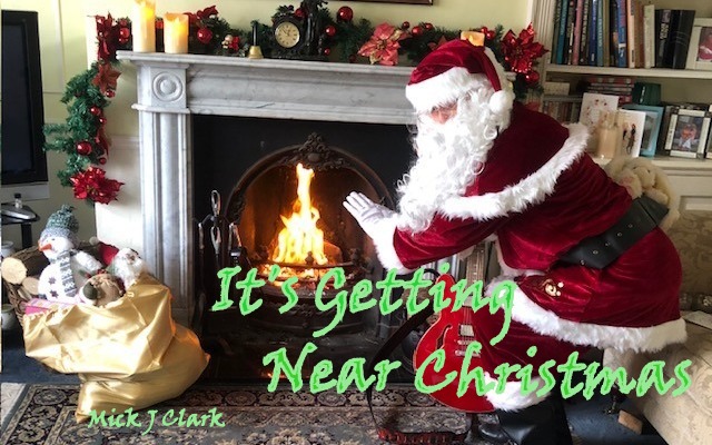 It's Getting Near Christmas by Mick J. Clark cover art